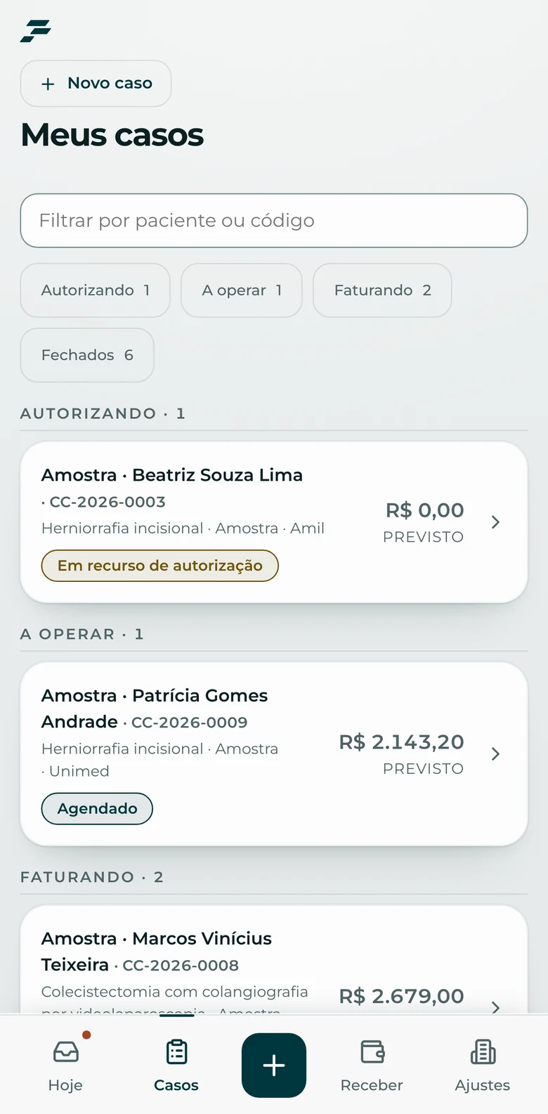 A lista de casos, agrupada pelo estado de cada um: autorizando, a operar, faturando e fechados.
