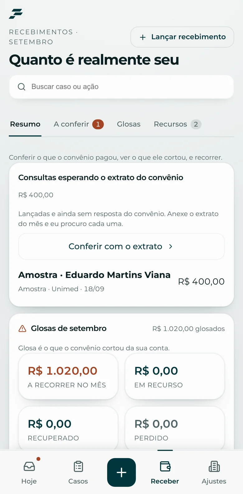 A tela de recebimentos: o que entrou no mês, os descontos e o que fica com o médico.